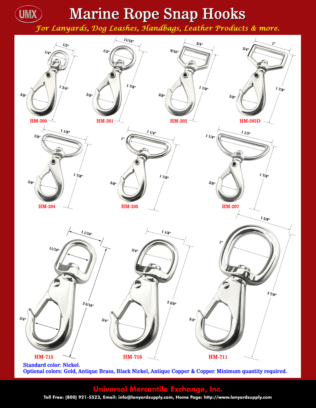 Commonly used rope or strap snaps for marine application.