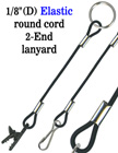 Stretchable Lanyards or Stretchy Leashes: 1/8" Elastic Round Cord 2-End Series