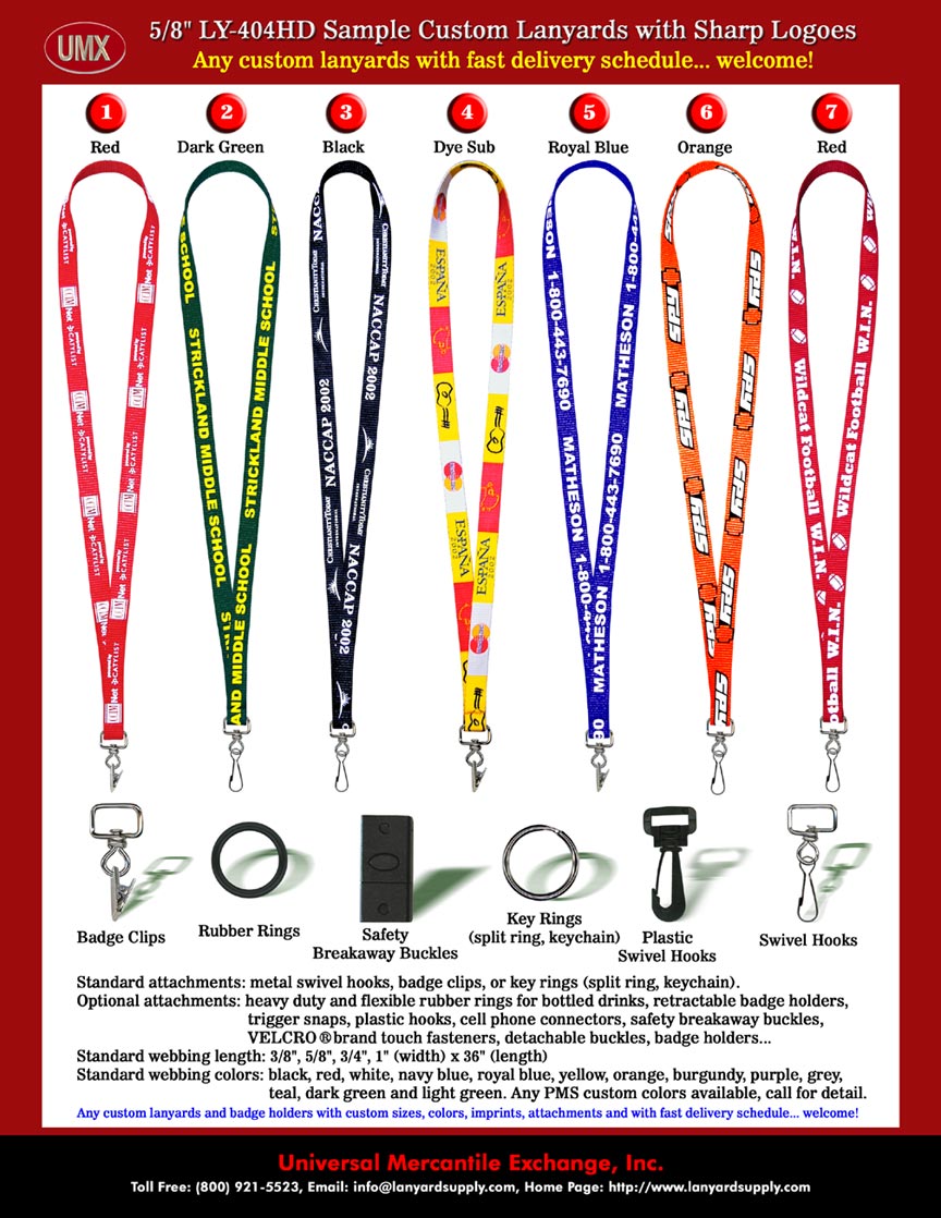 You can print your products or company's promotional advertising on the lanyards, as a 
promotional giveaway or as a free gift..