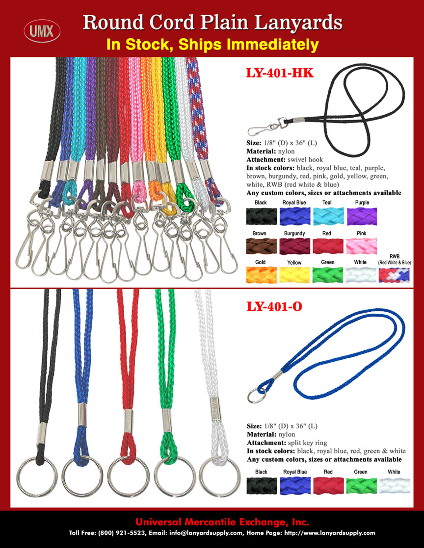 If you are in a rush, "Need It Yesterday!", the high quality, low 
cost and cheap non-printed genetic lanyards are your best choice !