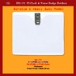 BH-173, 4 1/4"(W) x 3 1/2"(H), Fit 4"(W)x3"(H) Card, Thickness, Front 10 ml / Back 30 ml