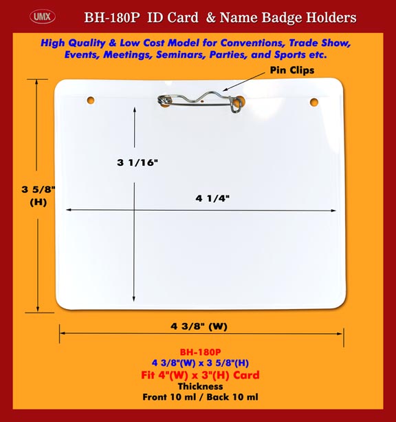 Convention Convention ID Holders, Convention Name Badge Holders, Convention
Badge Holders with Pins